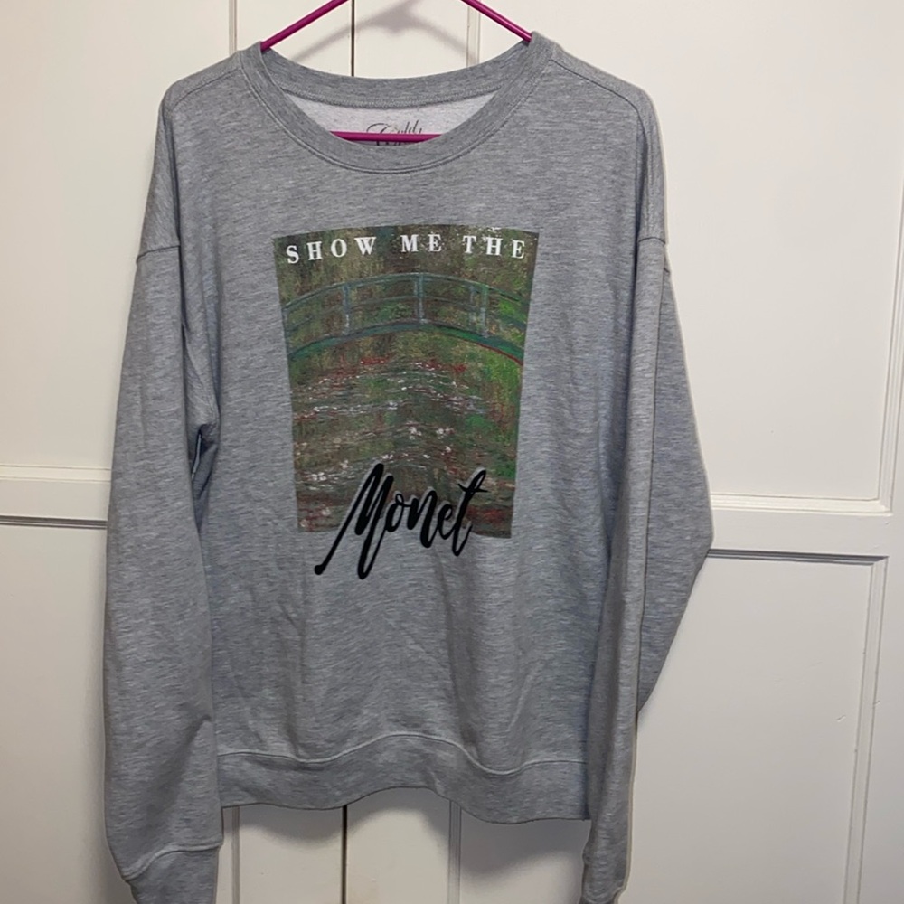 Gold Rush Large Gray Show Me The Monet Pullover Fleece Sweatshirt